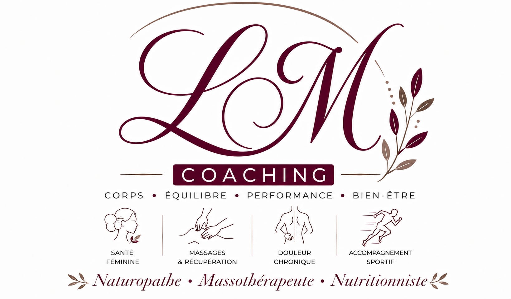 LM Coaching — Naturopathe, Massothérapeute, Nutritionniste